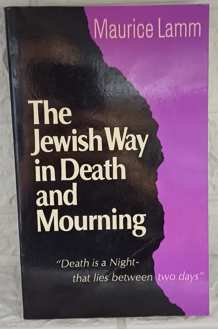 Front Cover Of The Jewish Way in Death and Mourning (English and Hebrew Edition) (Maurice Lamm)