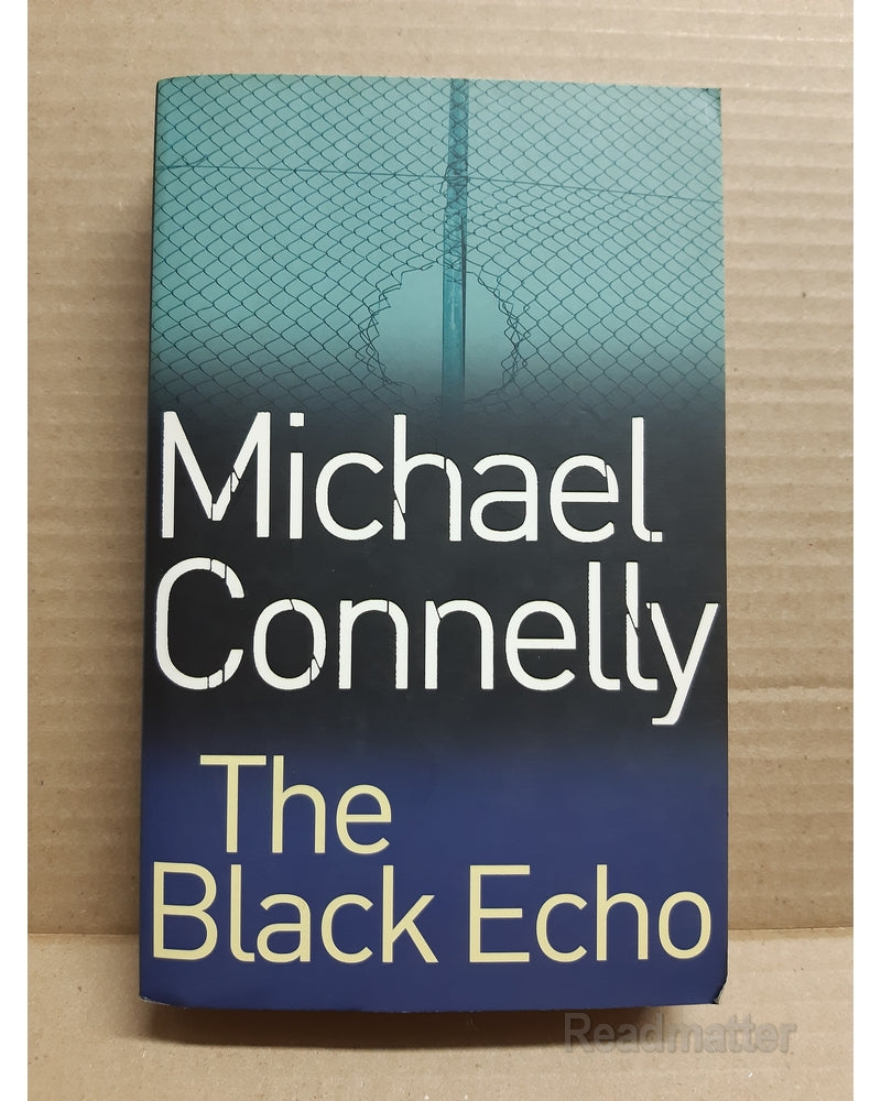 Front Cover Of The Best-Selling Book The Black Echo Michael Connelly