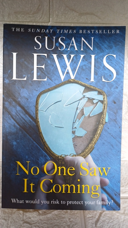 Front Cover Of No One Saw It Coming (Susan Lewis)