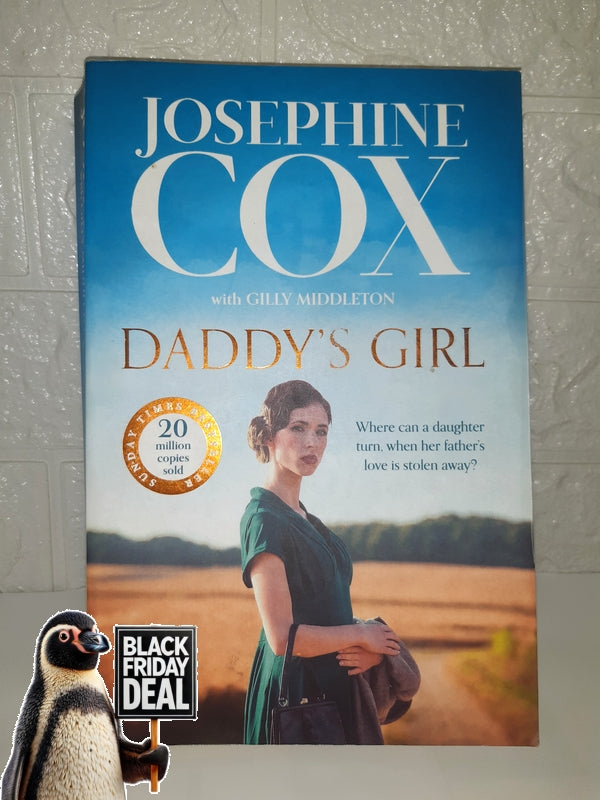 Front Cover Of The Best-Selling Book DaddyâS Girl (Josephine C