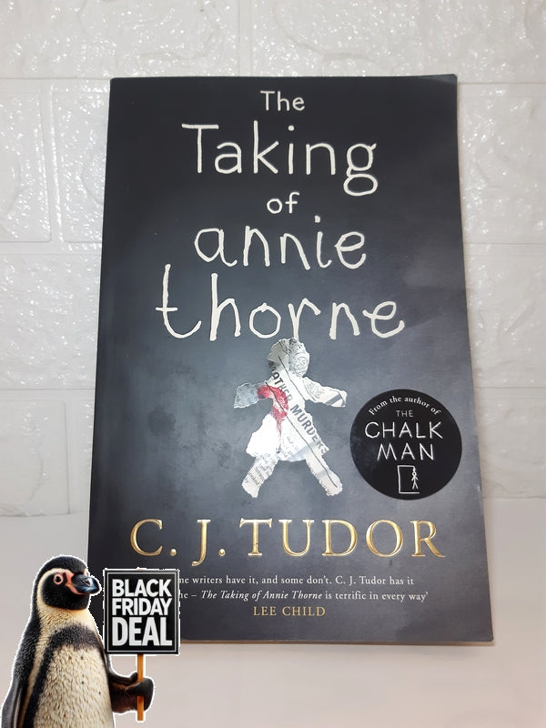 Front Cover Of The Best-Selling Book The Taking Of Annie Thorne (C. J. Tudor)