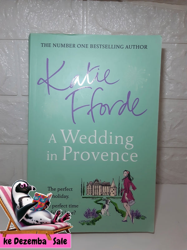 Front Cover Of The Best-Selling Book A Wedding In Provence (Katie Fforde)