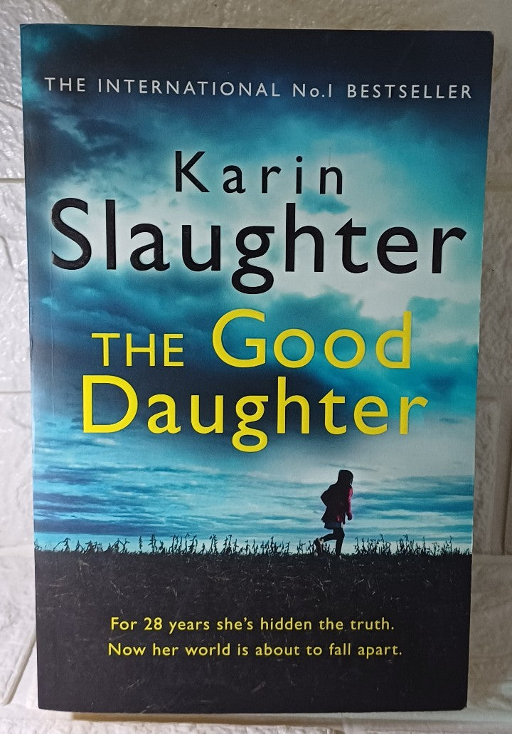 Front Cover Of The Good Daughter (Karin Slaughter)
