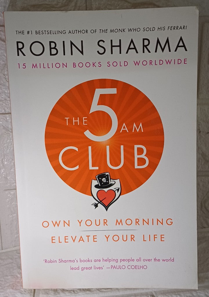 Front Cover Of The 5 Am Club: Own Your Morning. Elevate Your Life (Robin Sharma)