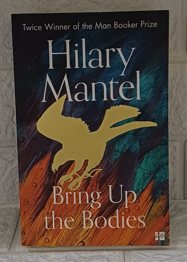 Front Cover Of Bring Up the Bodies (Thomas Cromwell, #2) (Hilary Mantel)