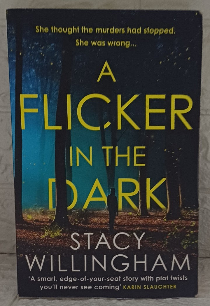Front Cover Of A Flicker in the Dark (Stacy Willingham)