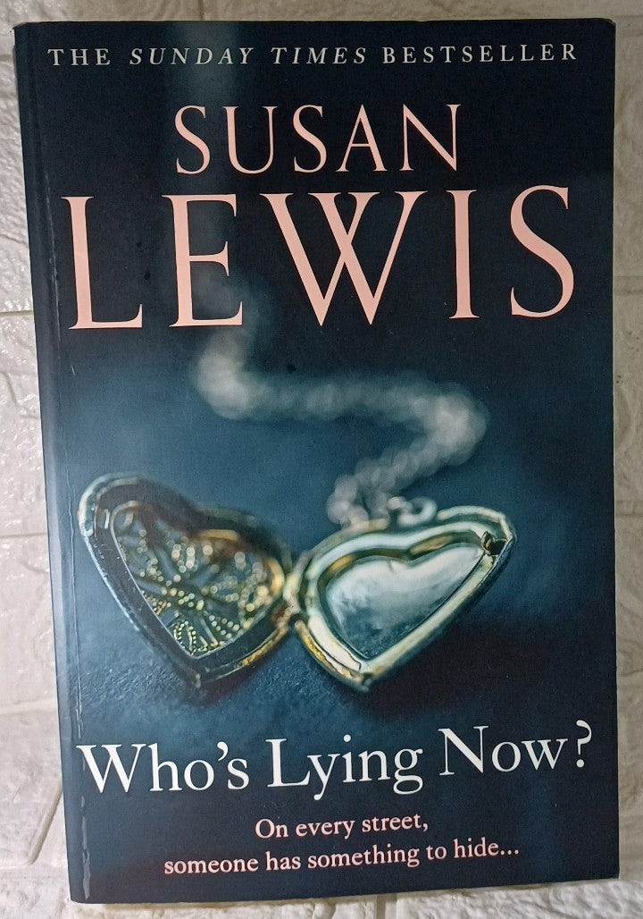 Front Cover Of Who'S Lying Now (Susan Lewis)