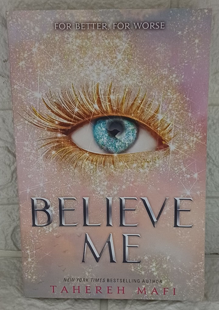 Front Cover Of Belive me (Tahereh Mafi)