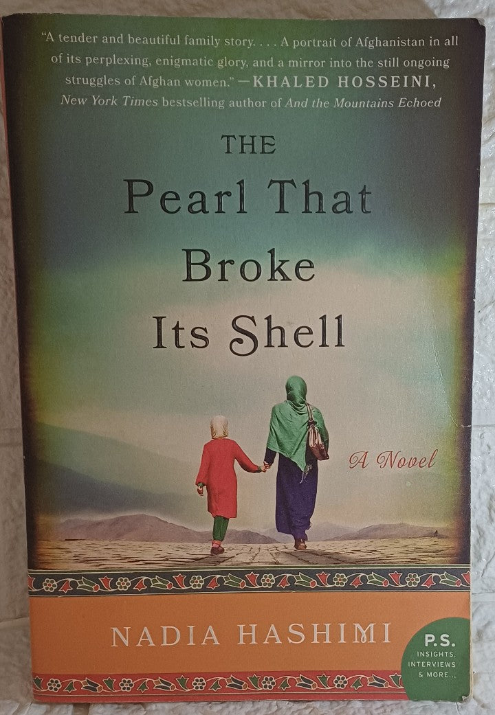 Front Cover Of The Pearl That Broke Its Shell (Nadia Hashimi)