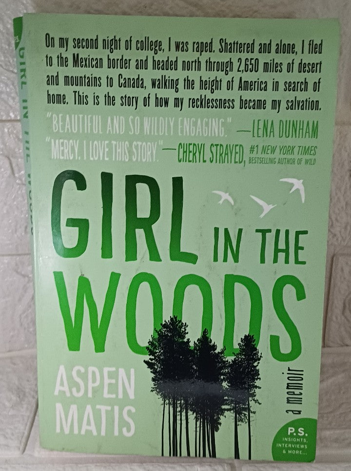 Front Cover Of Girl in the Woods: A Memoir (Aspen Matis)