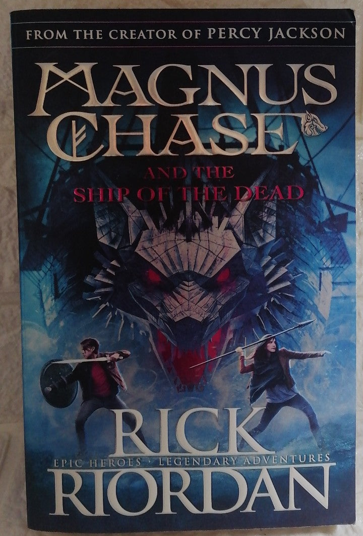 Front Cover Of Magnus Chase and the Ship of the Dead (Book 3) (Rick Riordan)