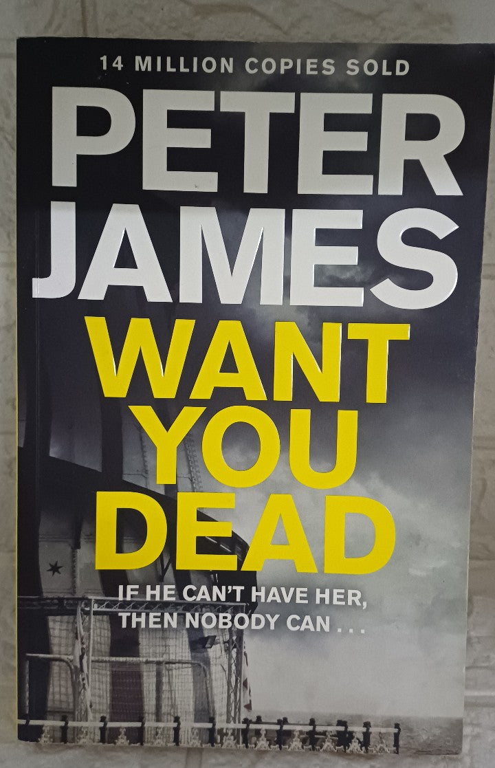 Front Cover Of Want You Dead (Roy Grace) (Peter James)
