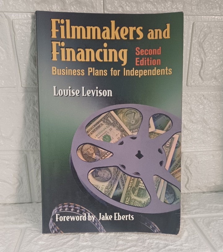 Front Cover Of Filmmakers and Financing: Business Plans for Independents (Louise Levison)