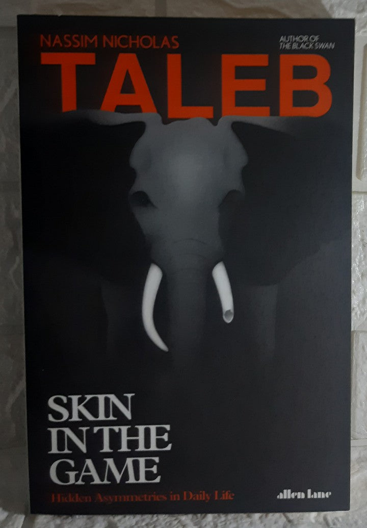 Front Cover Of Skin in the Game: The Hidden Asymmetries in Daily Life (Nassim Nicholas Taleb)