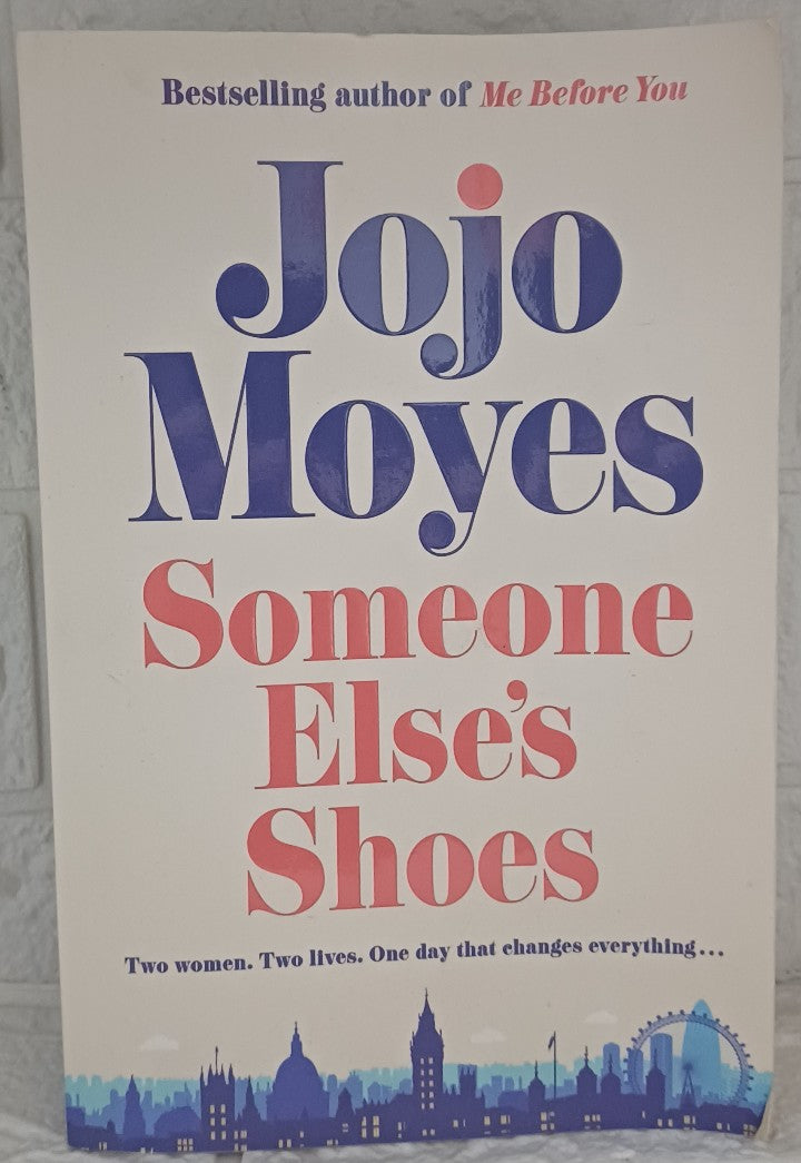 Someone Else's Shoes (Jojo Moyes)