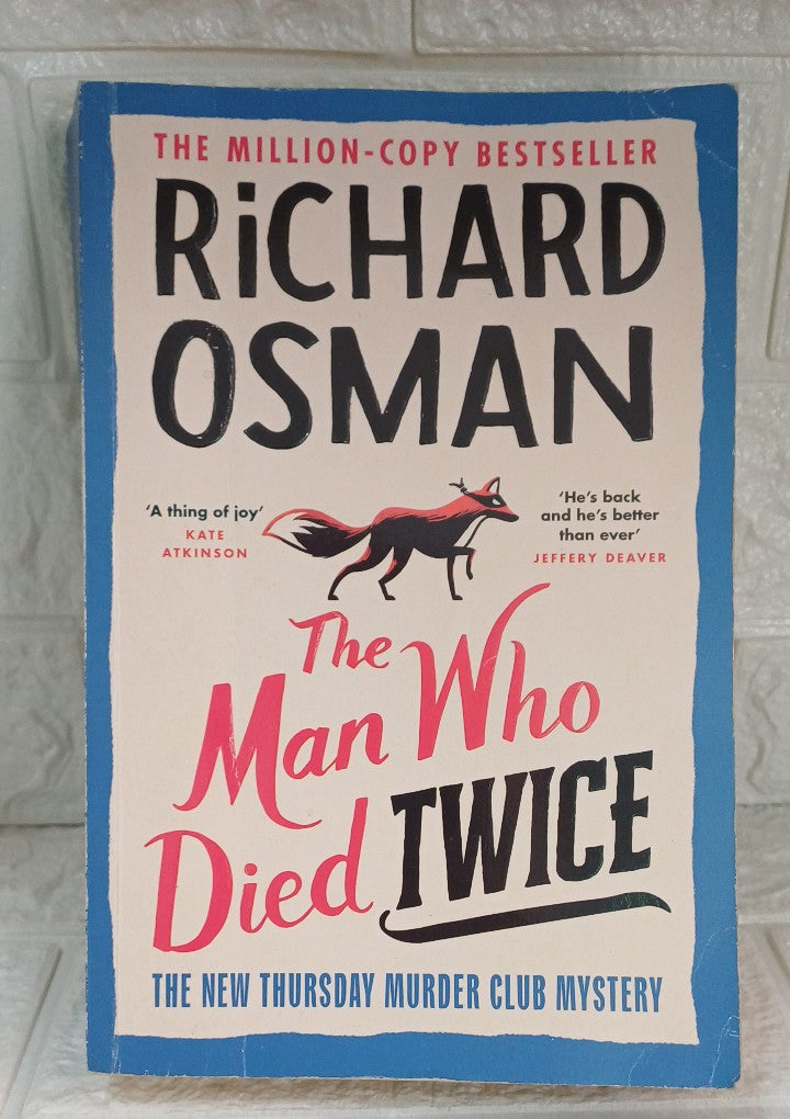 Front Cover Of The Man Who Died Twice (Thursday Murder Club, #2) (Richard Osman)