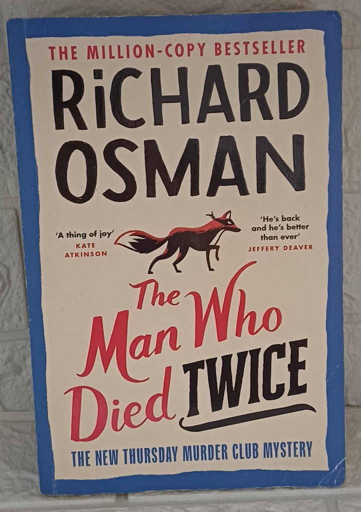 The Man Who Died Twice (Thursday Murder Club, #2) (Richard Osman)