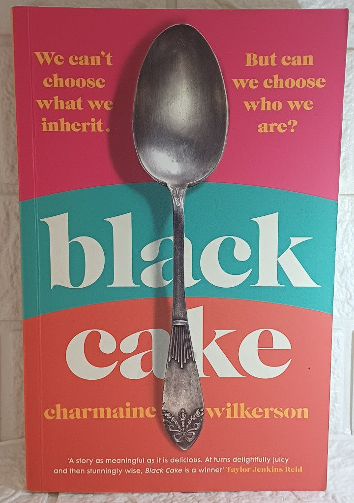 Front Cover Of Black Cake (Charmaine Wilkerson)