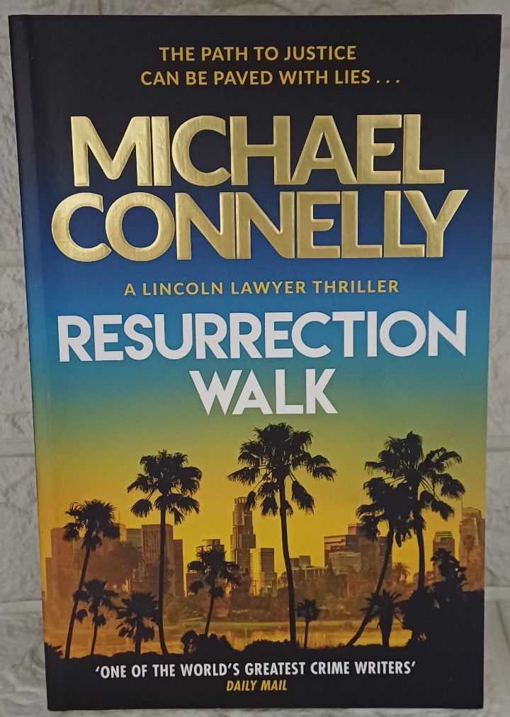 Front Cover Of Resurrection Walk (The Lincoln Lawyer, #7; Harry Bosch Universe, #38) (Michael Connelly)