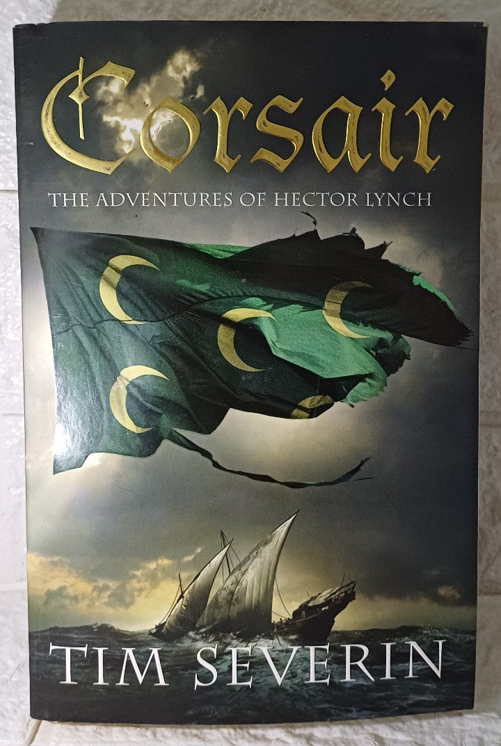 Front Cover Of Corsair (Hector Lynch, #1) (Tim Severin)