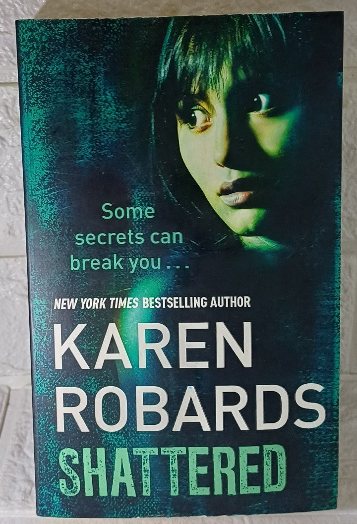 Front Cover Of Shattered (Karen Robards)