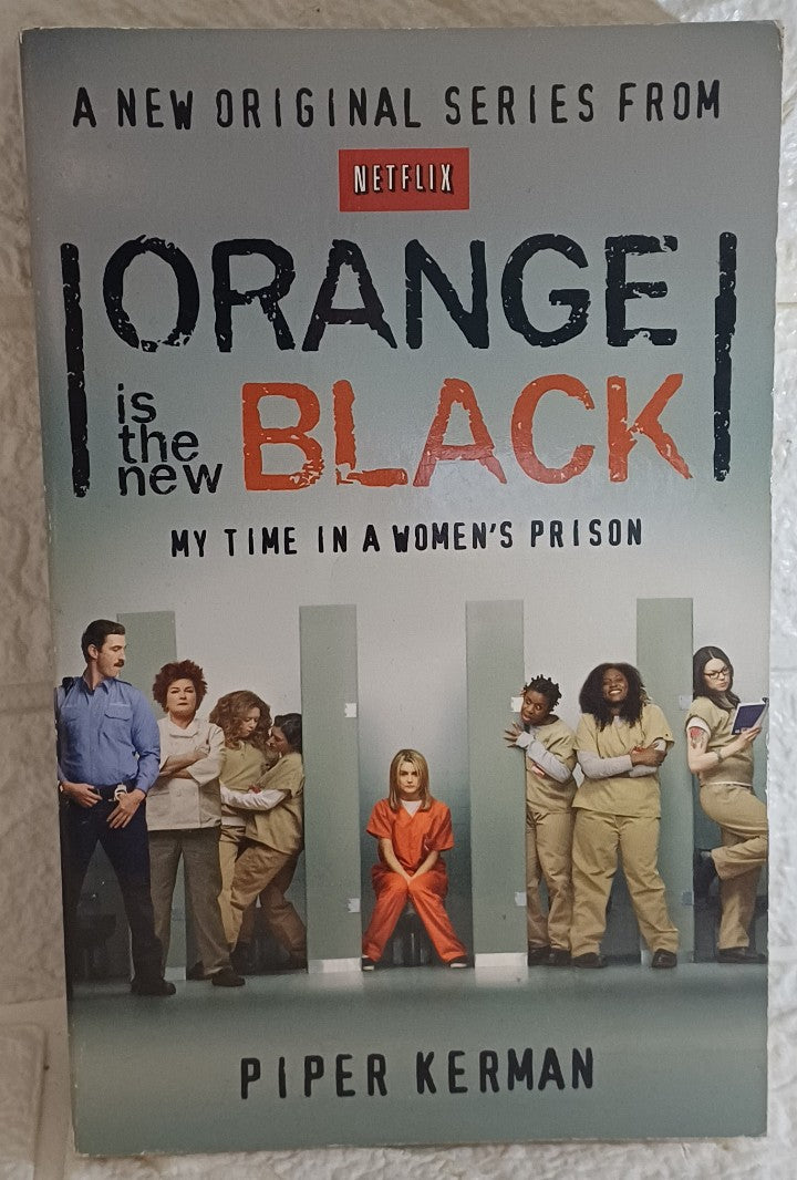Front Cover Of Orange Is the New Black (Piper Kerman)