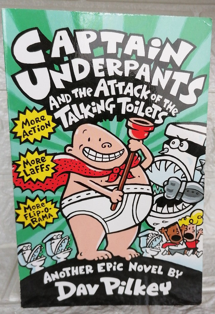 Front Cover Of Captain Underpants and the Attack of the Talking Toilets (Captain Underpants, #2) (Dav Pilkey)