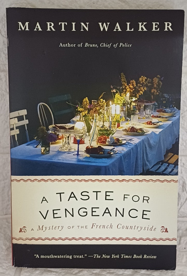 Front Cover Of A Taste for Vengeance (Bruno, Chief of Police, #11) (Martin Walker)