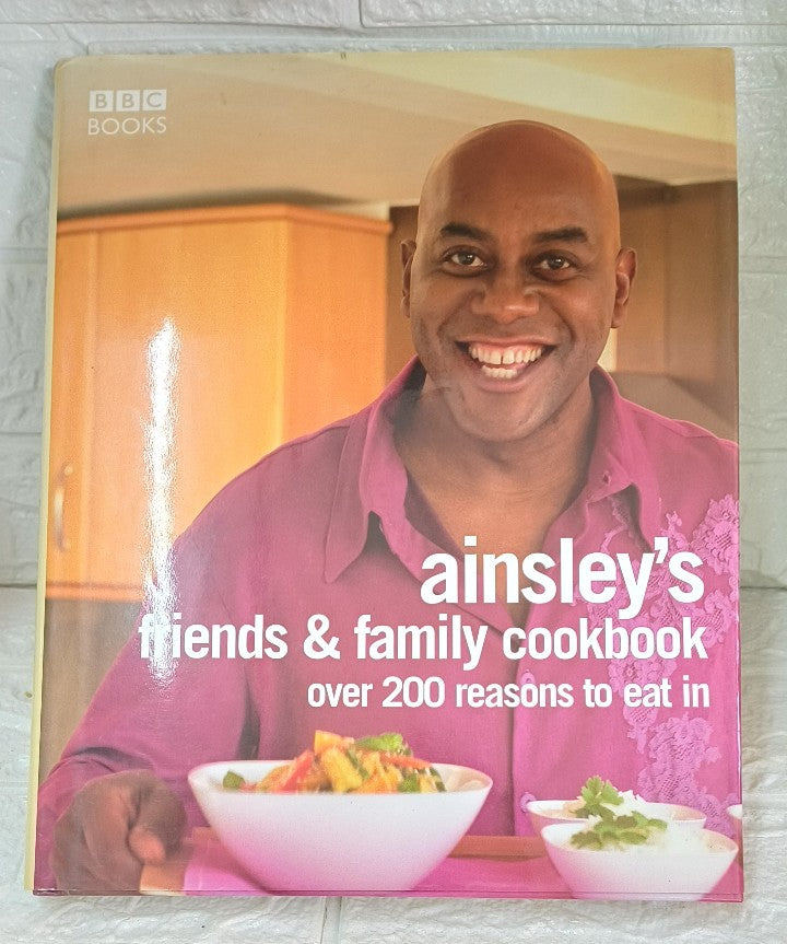 Front Cover Of Ainsley Harriott's Friends & Family Cookbook (Ainsley Harriott)
