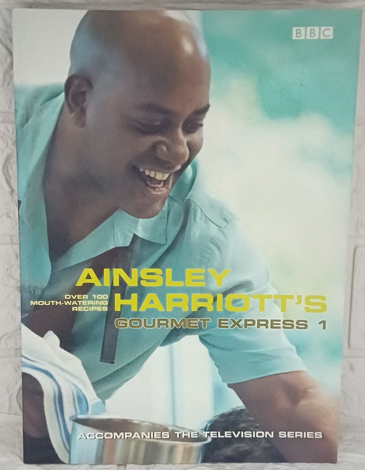Front Cover Of Ainsley Harriott's Gourmet Express (Ainsley Harriott)