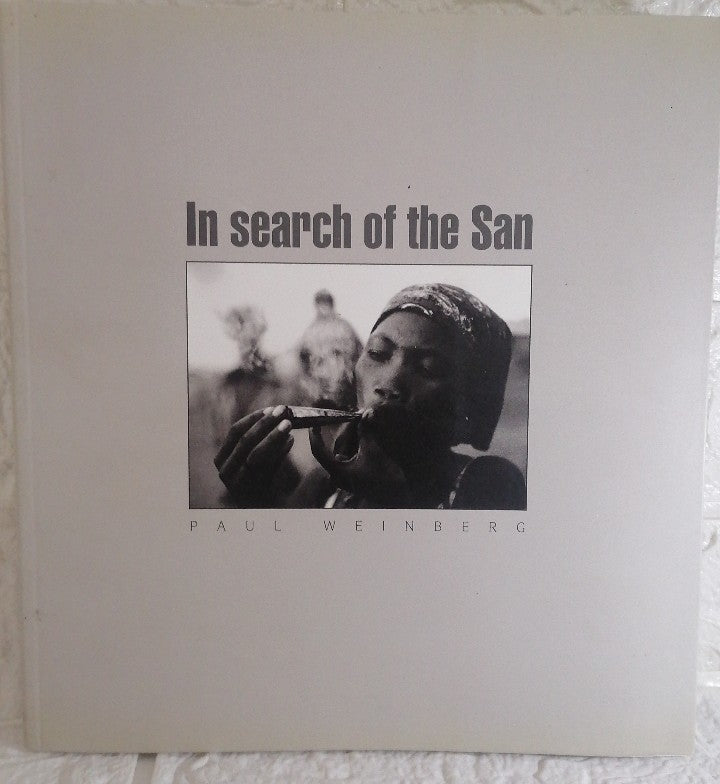 Front Cover Of In search of the San (Paul Weinberg)