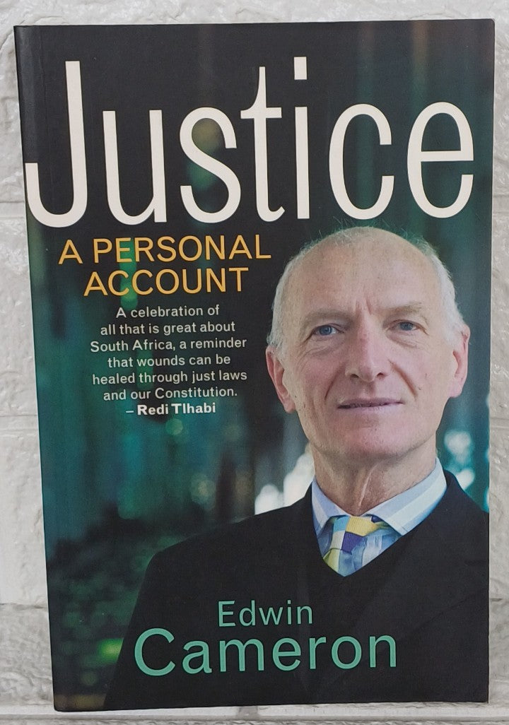 Front Cover Of Justice: A personal account (Edwin Cameron)