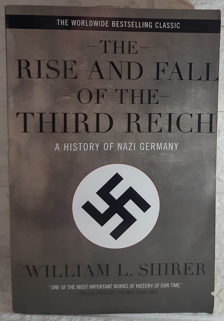 Front Cover Of The Rise and Fall of the Third Reich: A History of Nazi Germany (William L. Shirer)