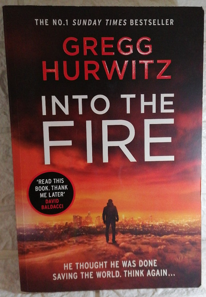 Front Cover Of Into the Fire (Orphan X #5) (Gregg Hurwitz)