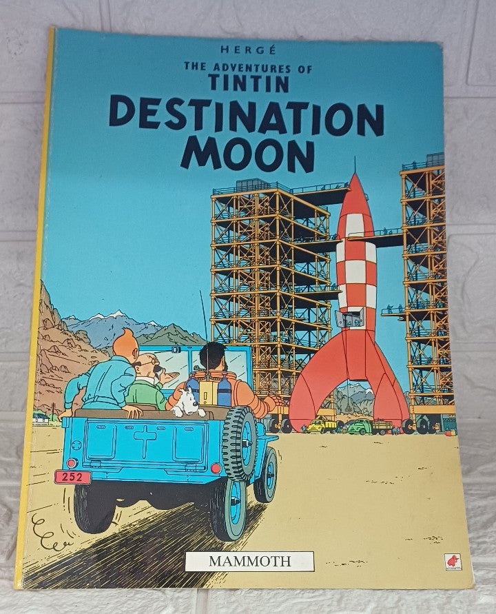 Front Cover Of Destination Moon (Tintin #16) (Hergé ; Leslie Lonsdale-Cooper; Michael Turner