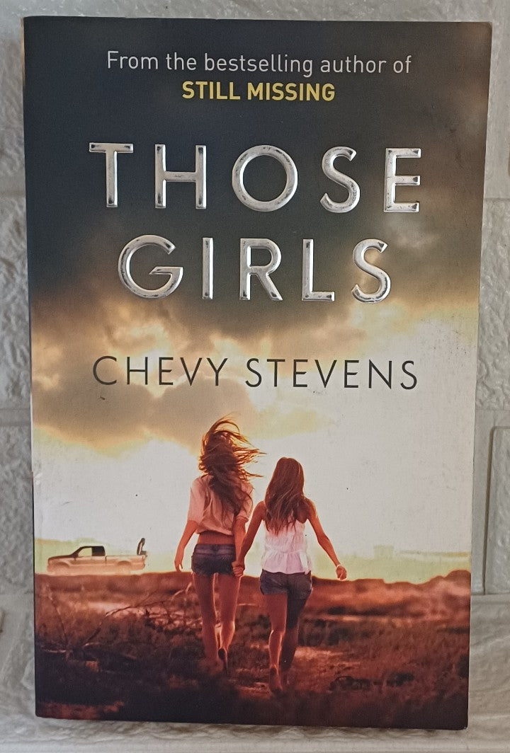 Front Cover Of Those Girls (Chevy Stevens)