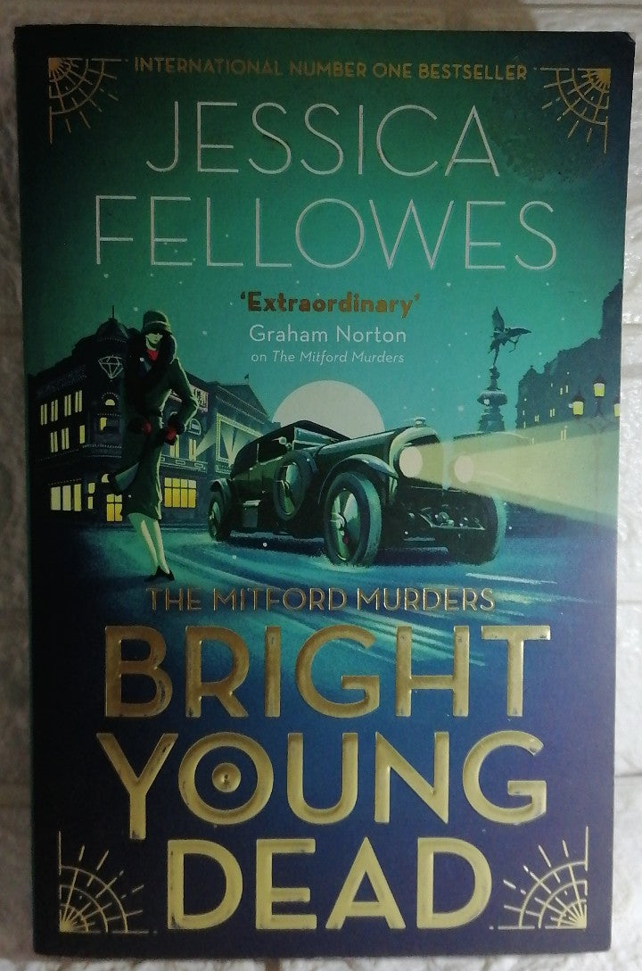 Front Cover Of Bright Young Dead (The Mitford Murders) (Fellowes Jessica)