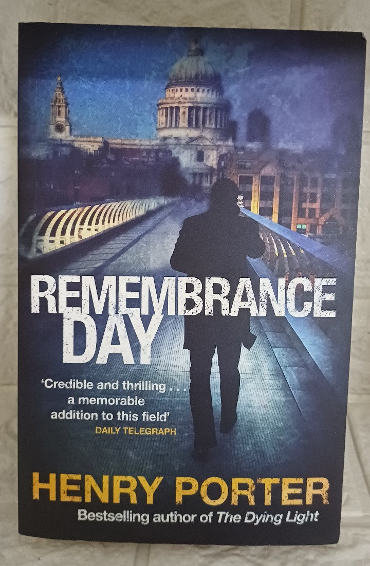 Front Cover Of Remembrance Day (Henry Porter)