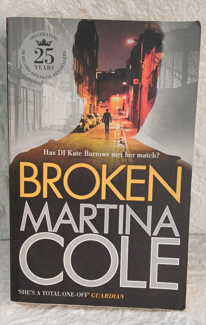 Front Cover Of Broken (DI Kate Burrows, #2) (Martina Cole)