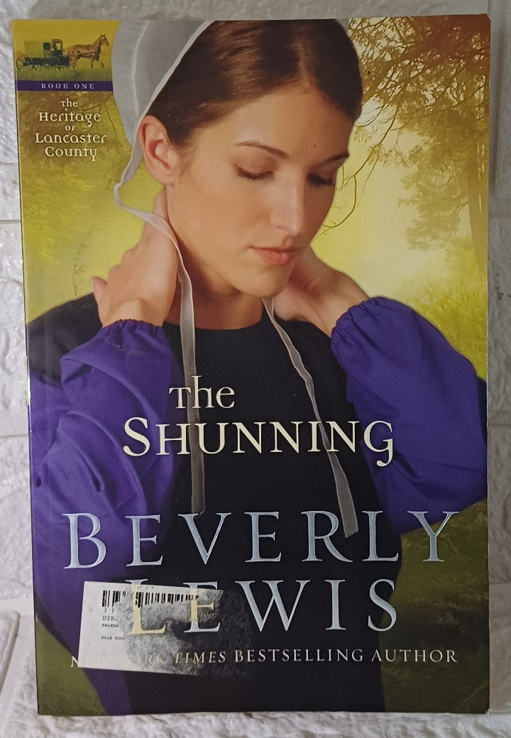 Front Cover Of The Shunning (The Heritage Of Lancaster County, #1) (Beverly Lewis)