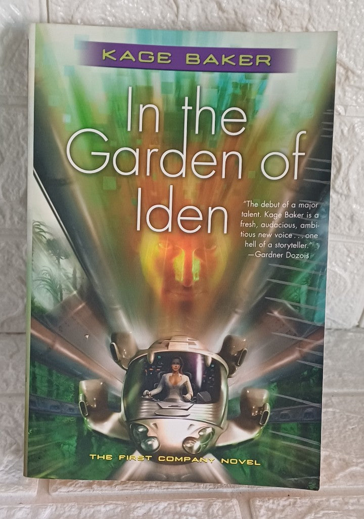 Front Cover Of In the Garden of Iden (The Company, #1) (Kage Baker)