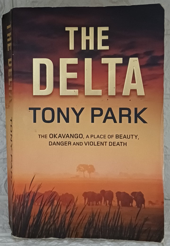 The Delta (Sonja Kurtz, #1) (Tony Park)