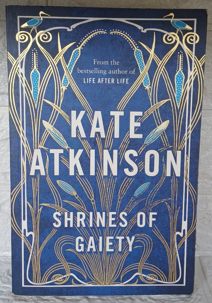 Front Cover Of Shrines of Gaiety (Kate Atkinson)