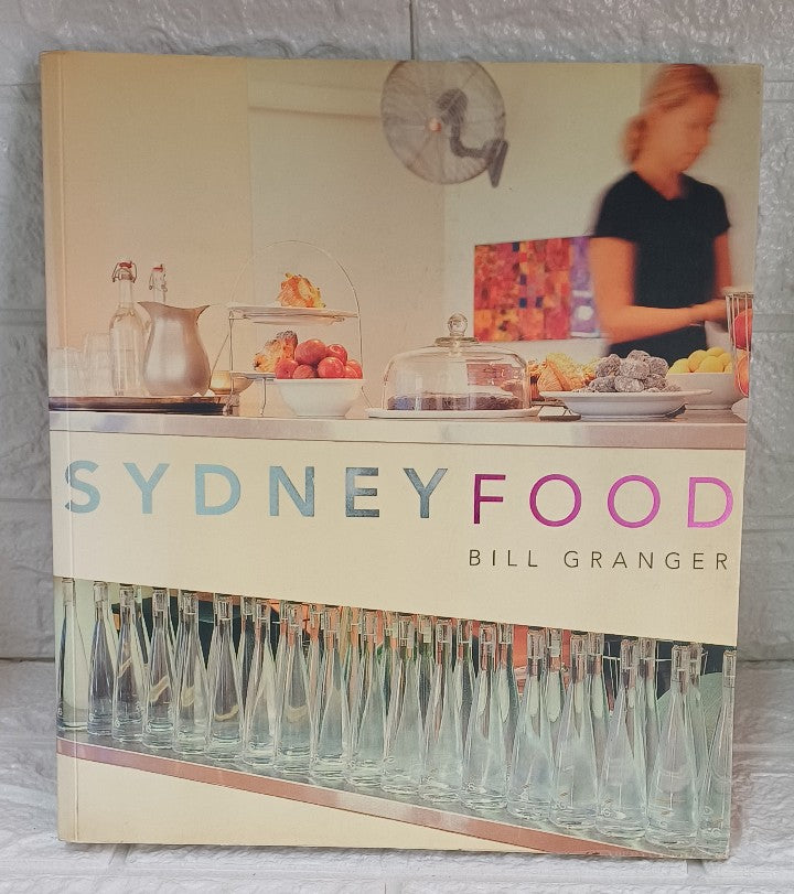 Front Cover Of Sydney Food (Bill Granger)