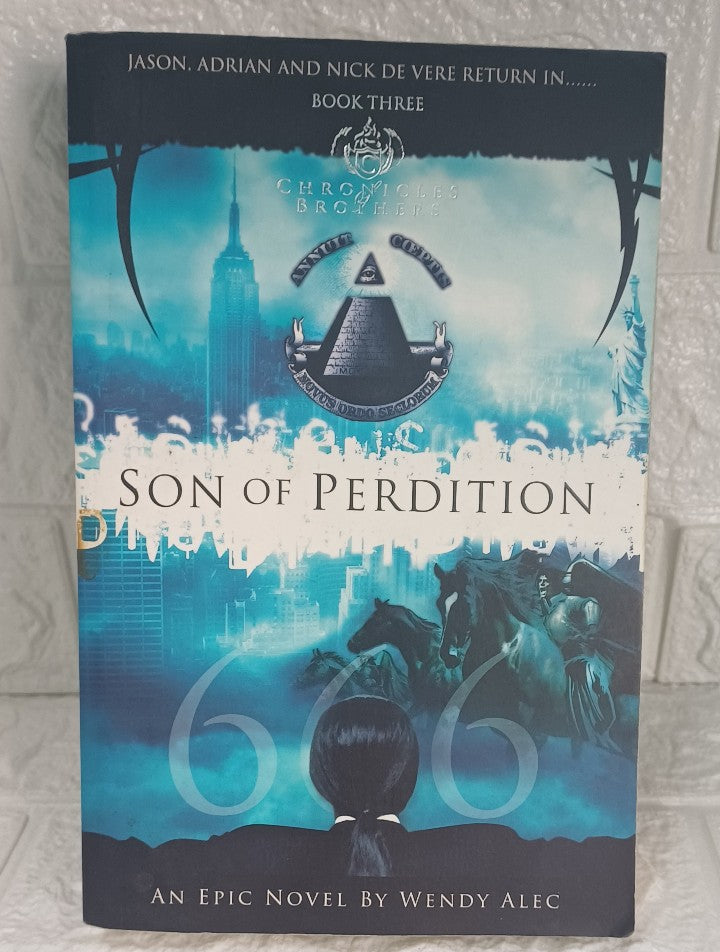 Front Cover Of Son of Perdition (Chronicles of Brothers, #3) (Wendy Alec)