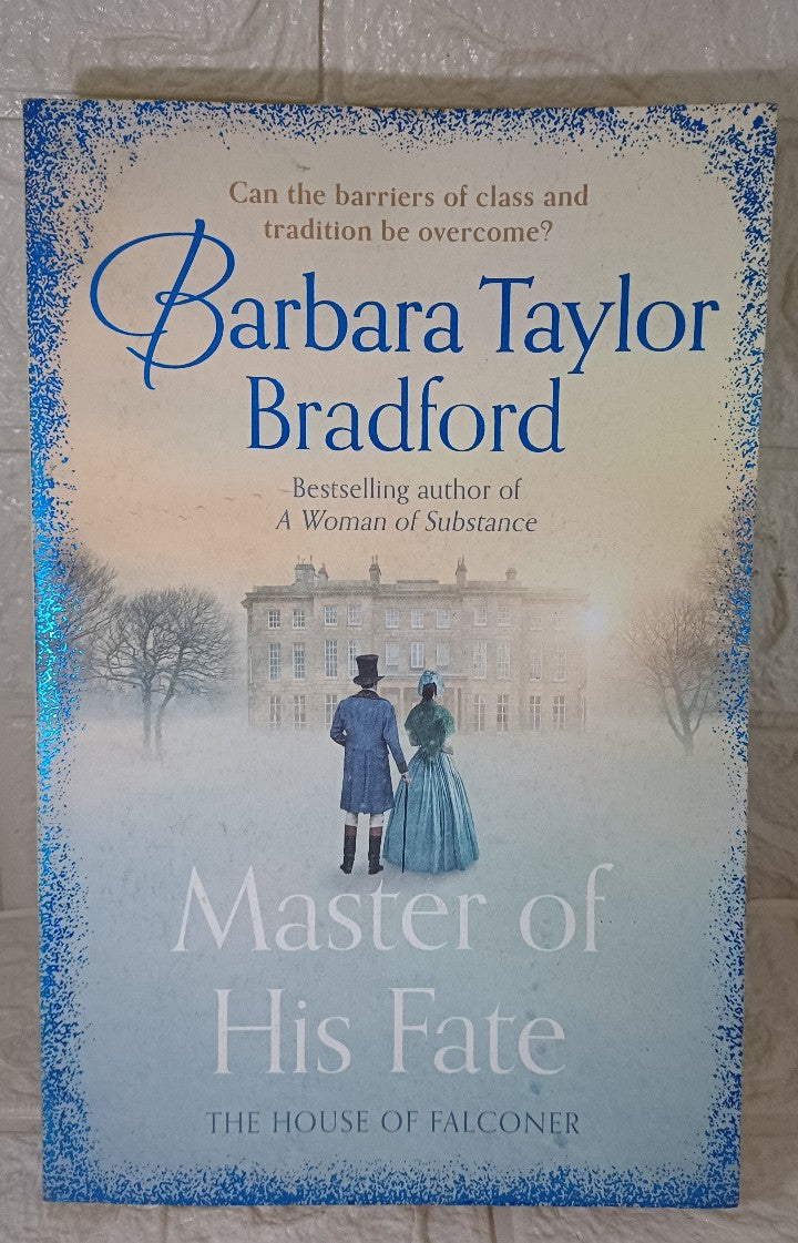 Front Cover Of Master Of His Fate (House Of Falconer, #1) (Barbara Taylor Bradford)
