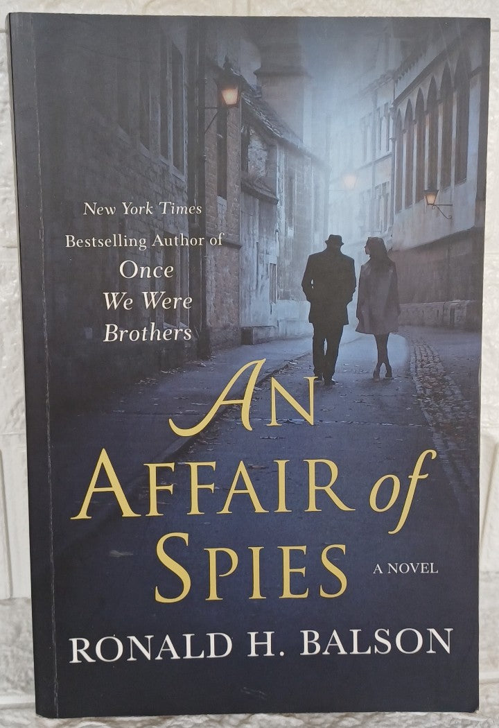 Front Cover Of An Affair of Spies (Ronald H. Balson)
