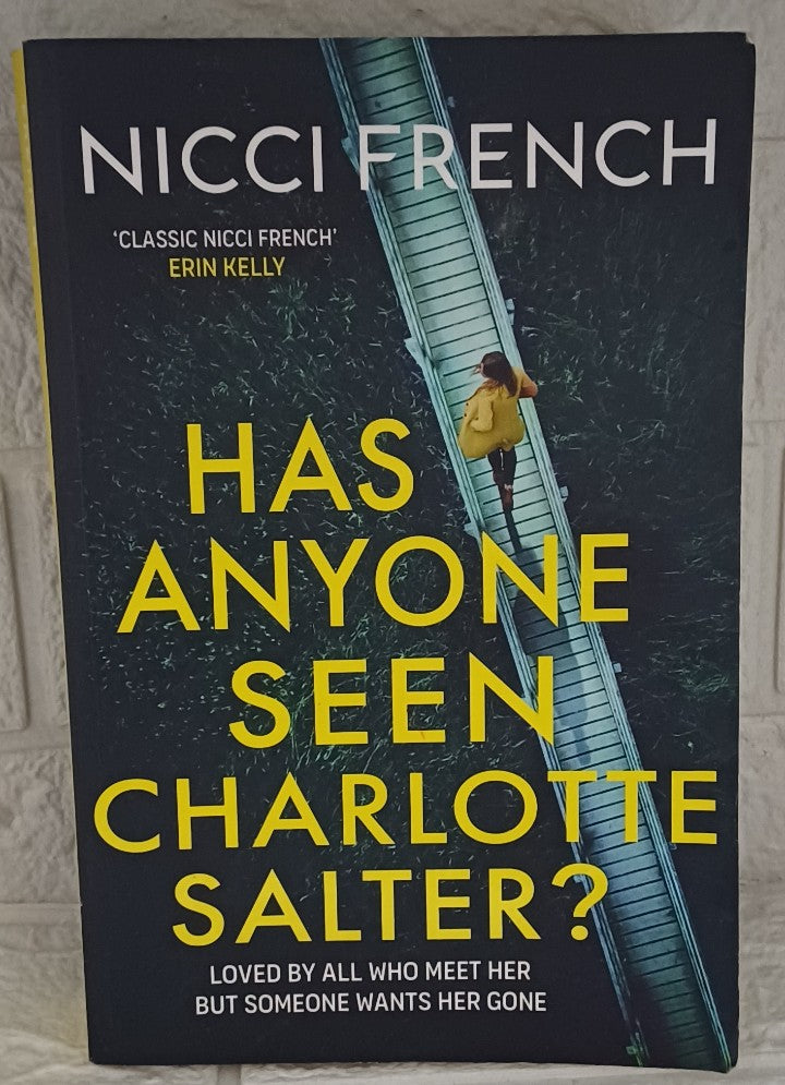 Front Cover Of Has anyone seen charlotte salter? (Nicci French)