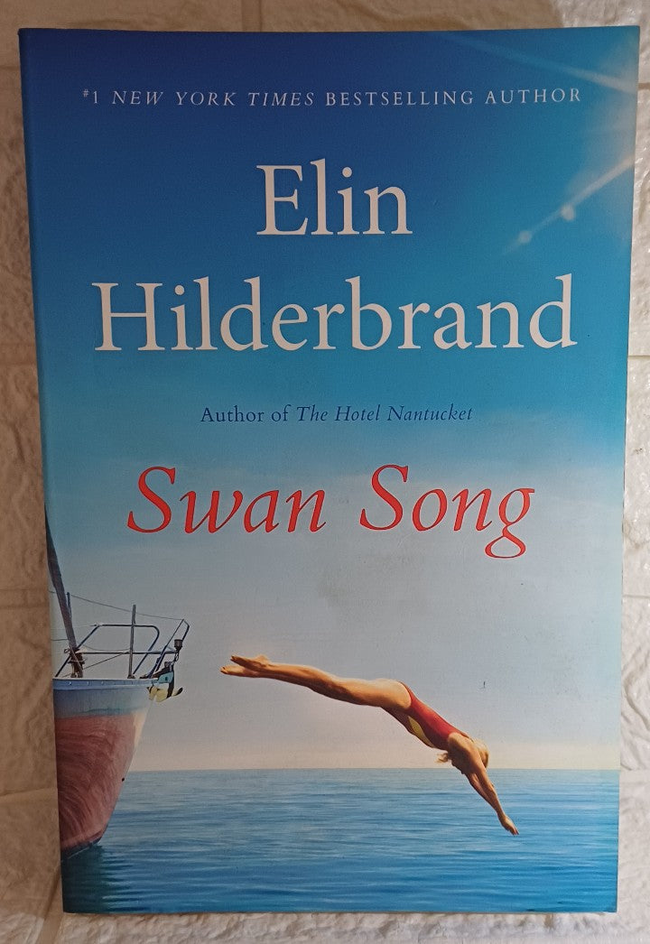 Front Cover Of Swan Song (Elin Hilderbrand)