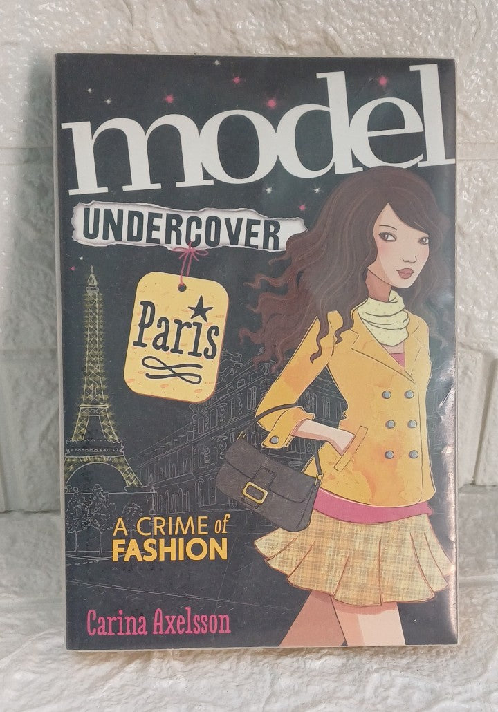 Front Cover Of Model Undercover: Paris (Carina Axelsson)